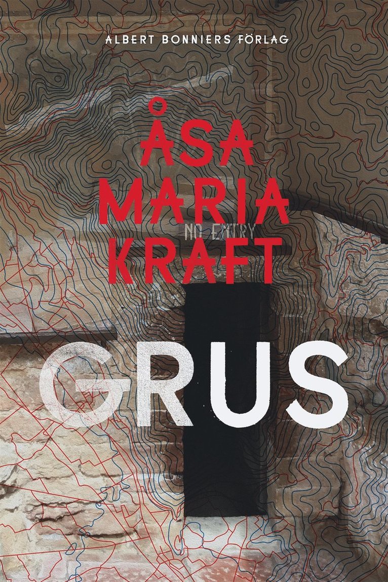 Åsa Maria Kraft - Grus, E-bok