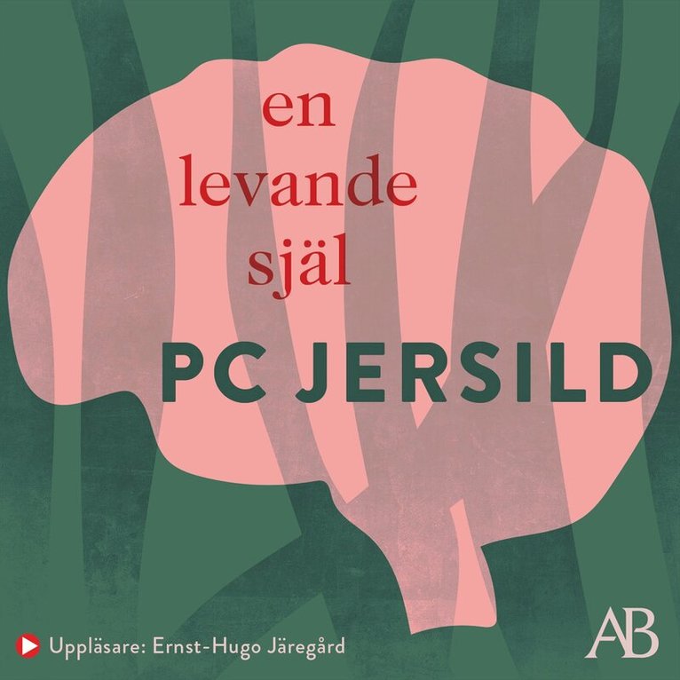 P. C. Jersild - En levande själ, Ljudbok