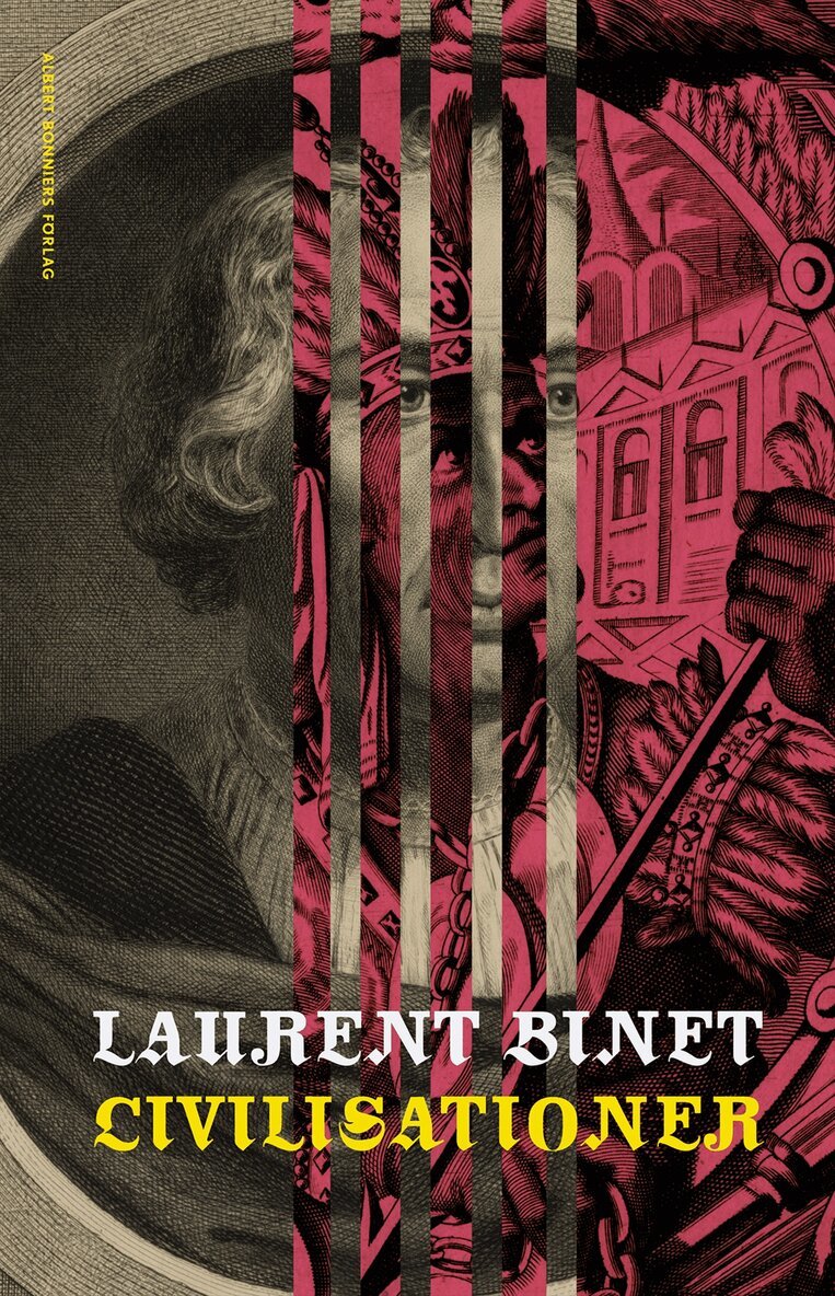 Laurent Binet - Civilisationer, E-bok