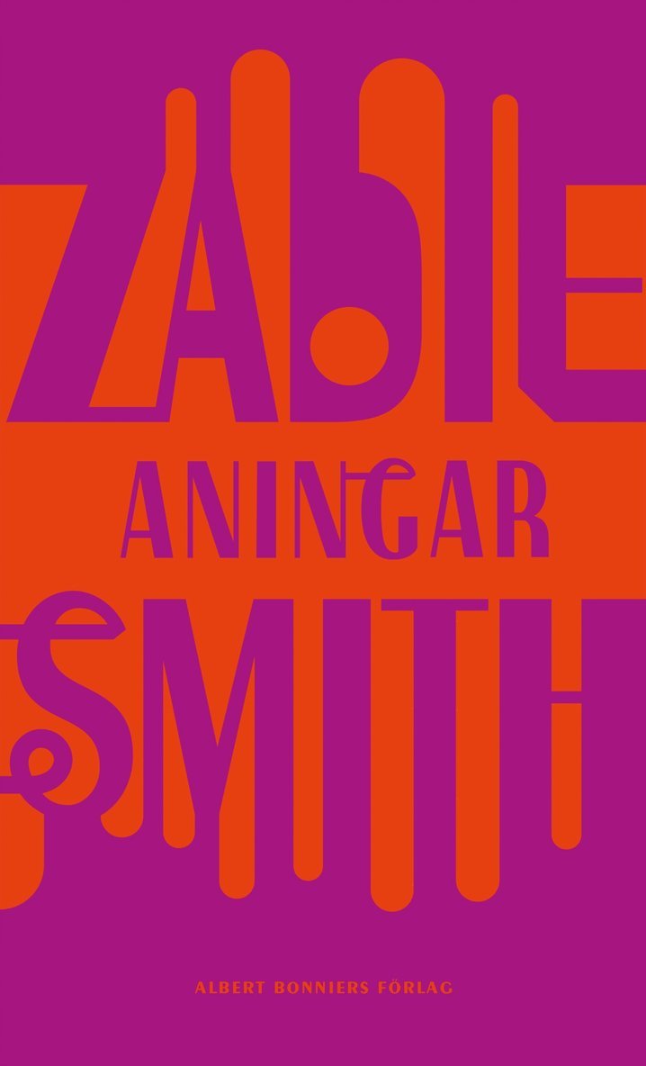 Zadie Smith - Aningar : sex essäer, E-bok