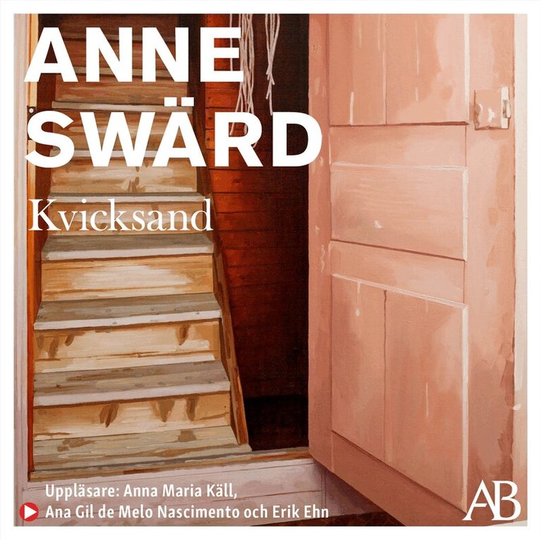 Anne Swärd - Kvicksand, Ljudbok