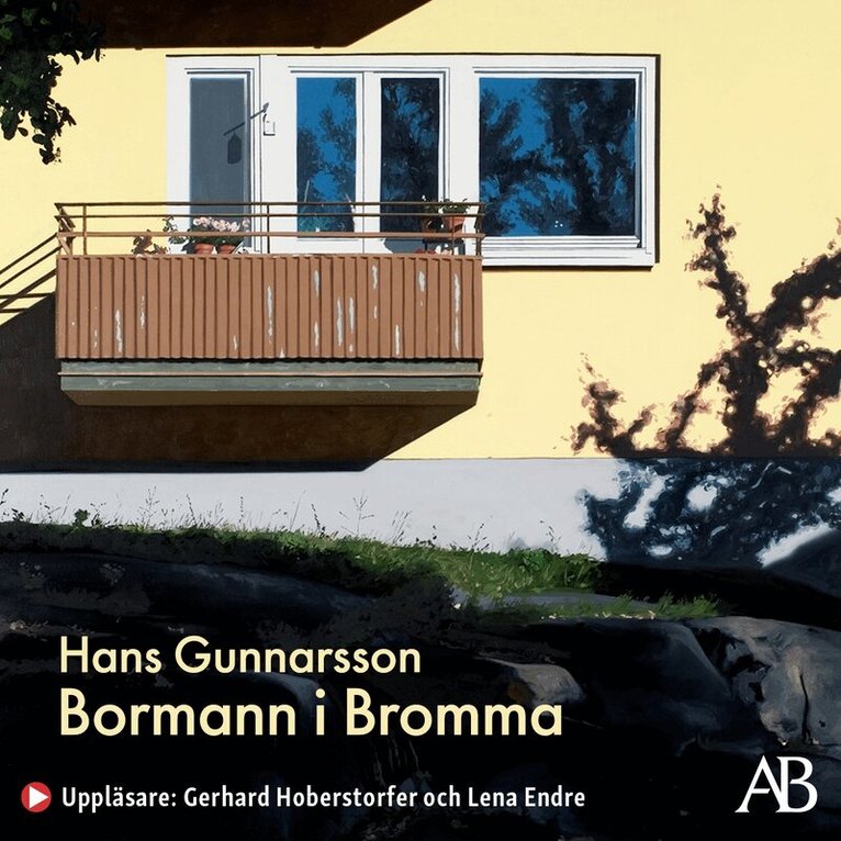 Hans Gunnarsson - Bormann i Bromma, Ljudbok