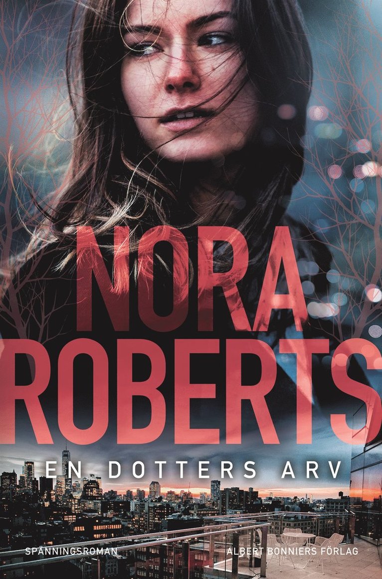 Nora Roberts - En dotters arv, E-bok
