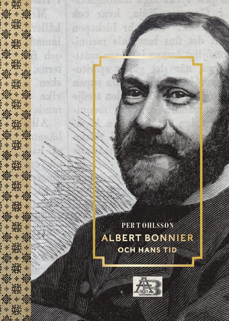 Per T. Ohlsson - Albert Bonnier och hans tid, E-bok