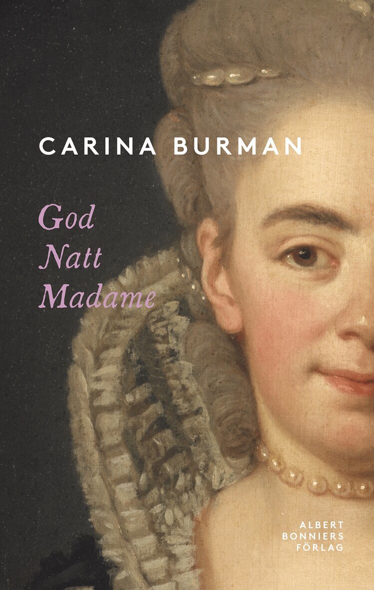 Carina Burman - God natt Madame, E-bok