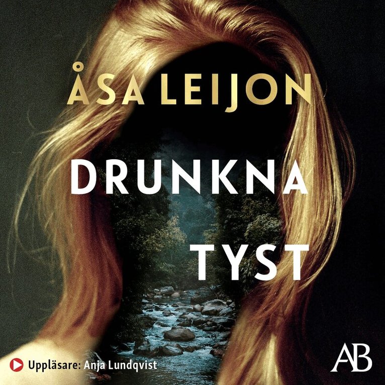 Åsa Leijon - Drunkna tyst, Ljudbok