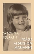 Frga aldrig om Marianne