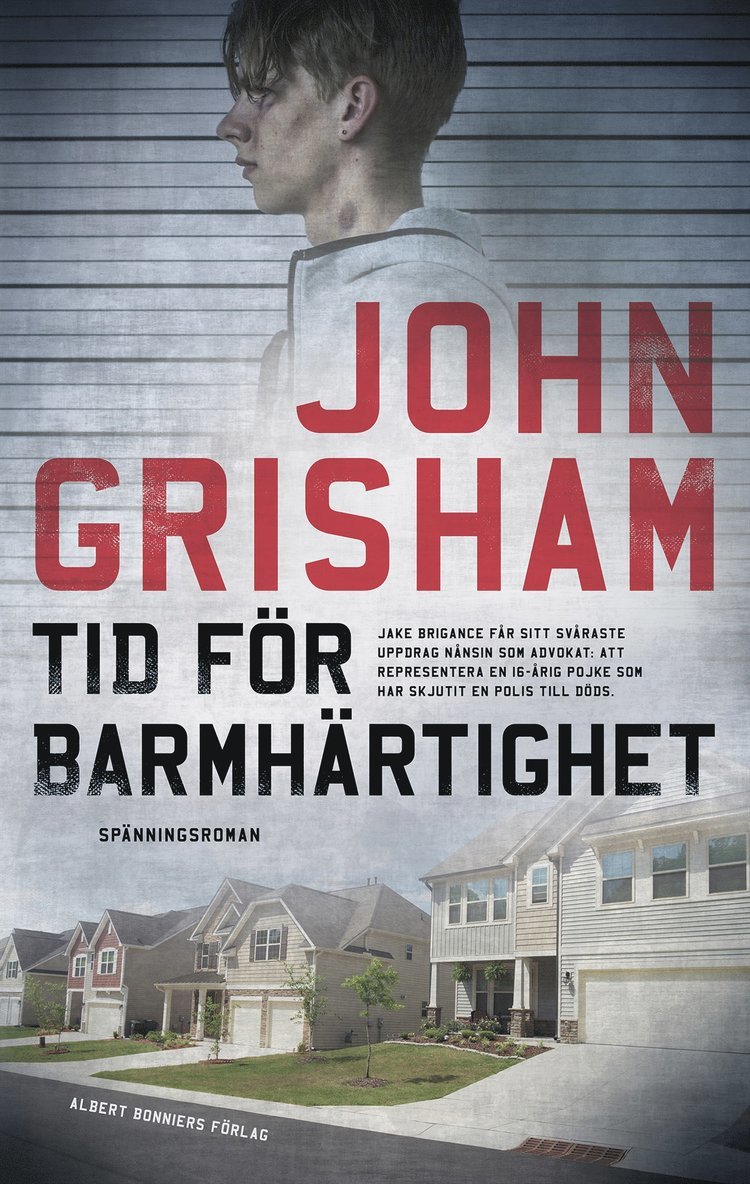John Grisham - Tid för barmhärtighet, E-bok
