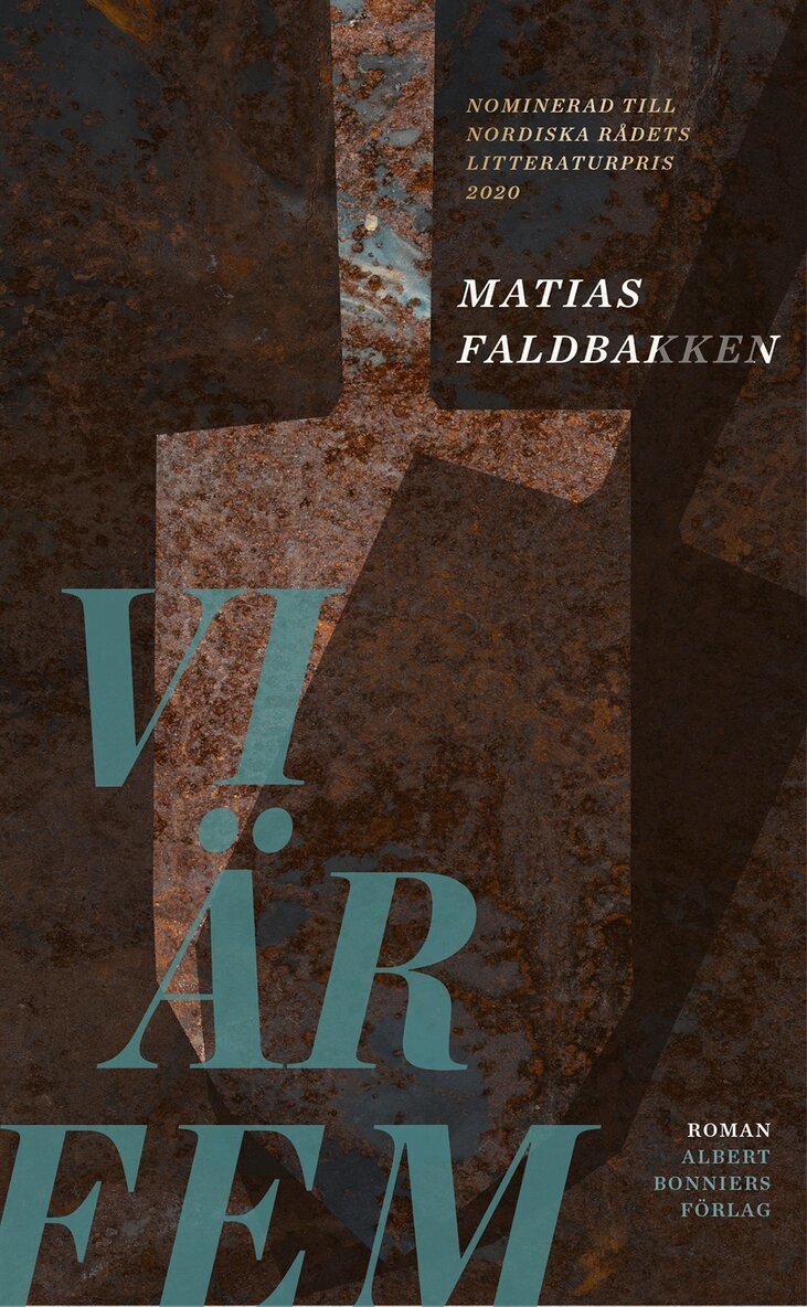 Matias Faldbakken - Vi är fem, Inbunden
