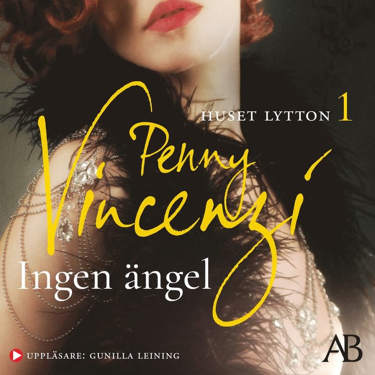 Penny Vincenzi - Ingen ängel, Ljudbok