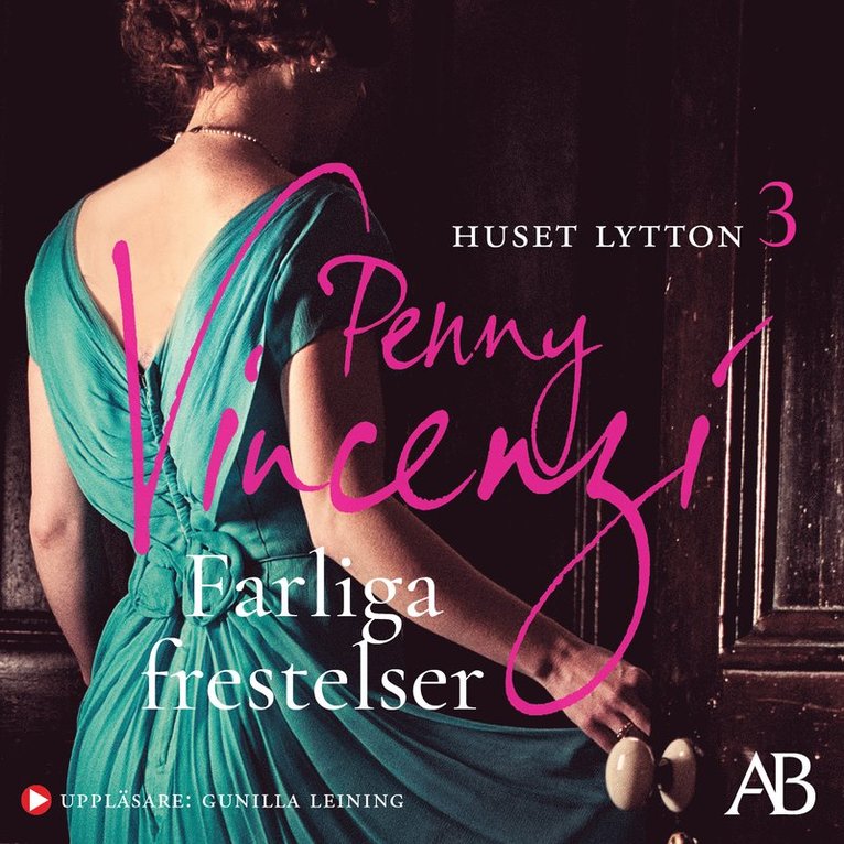 Penny Vincenzi - Farliga frestelser, Ljudbok
