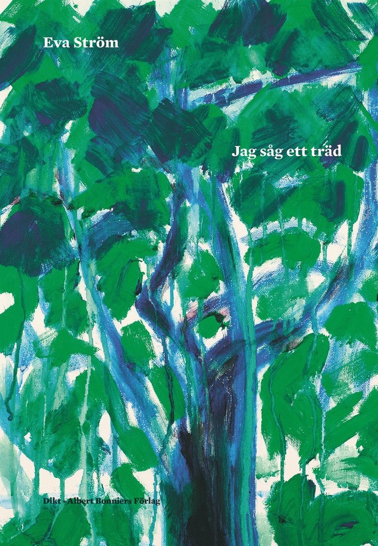 Eva Ström - Jag såg ett träd, E-bok
