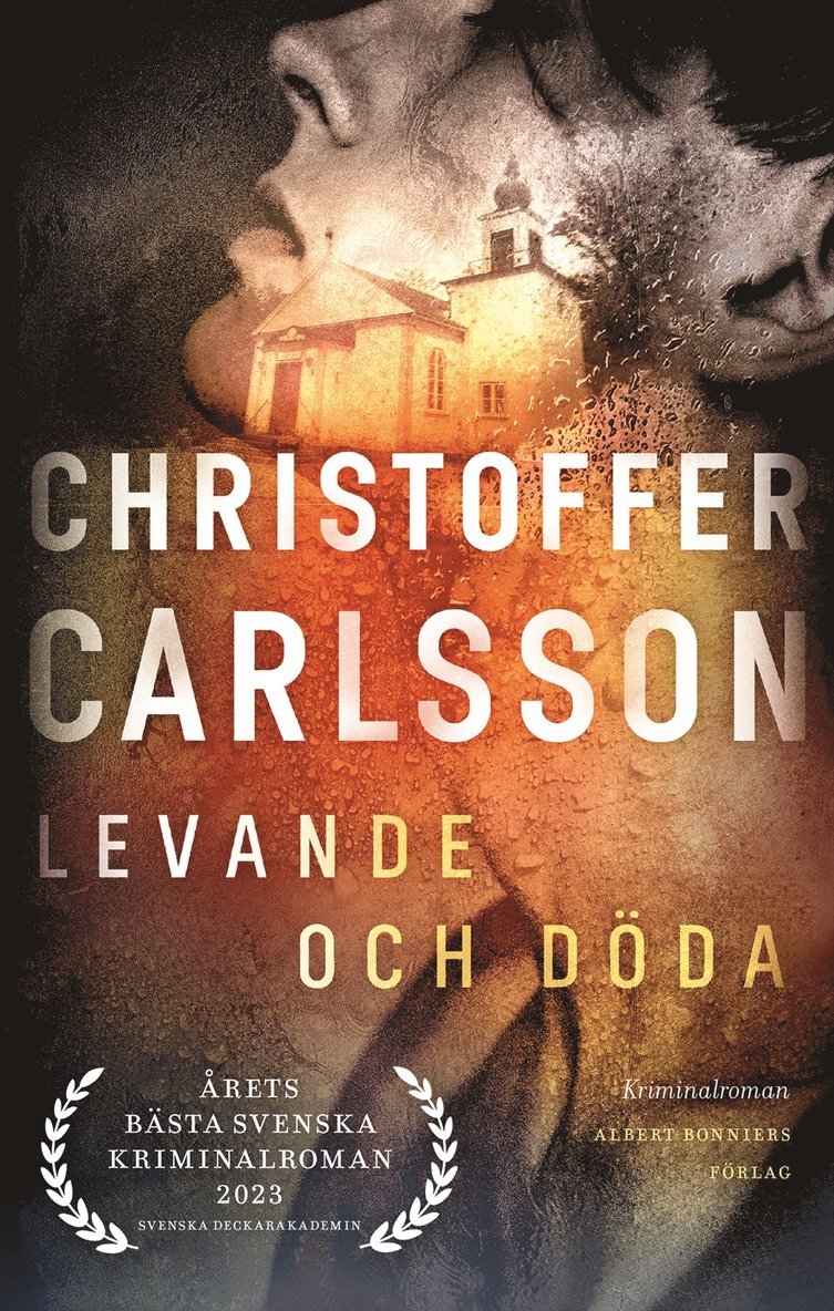 Christoffer Carlsson - Levande och döda, E-bok