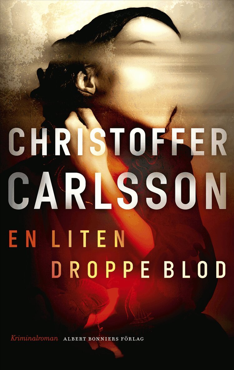 Christoffer Carlsson - En liten droppe blod, E-bok