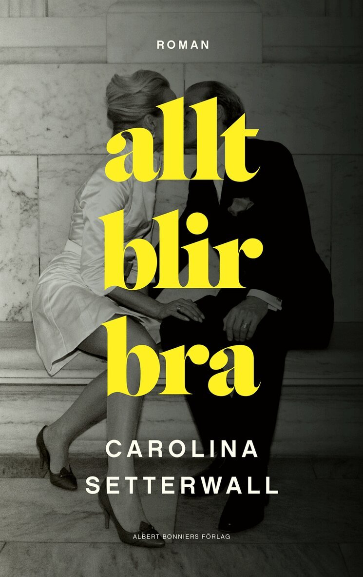 Carolina Setterwall - Allt blir bra, E-bok