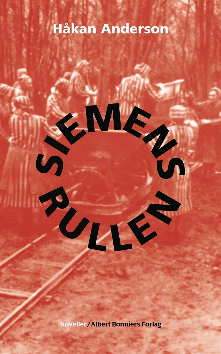 Håkan Anderson - Siemensrullen, E-bok