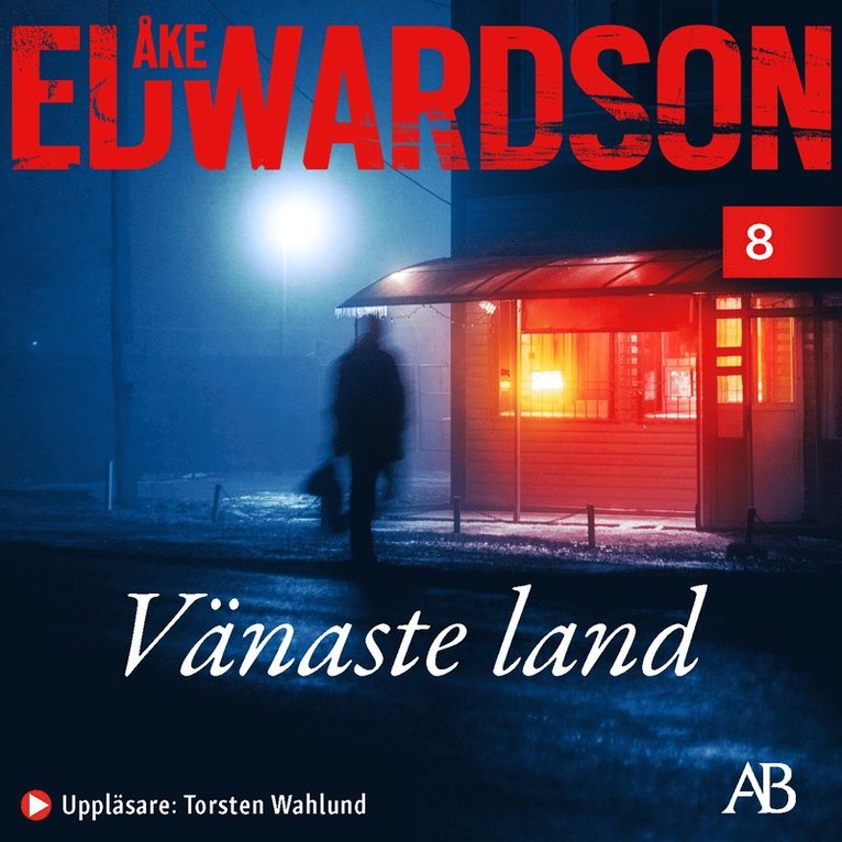 Åke Edwardson - Vänaste land, Ljudbok