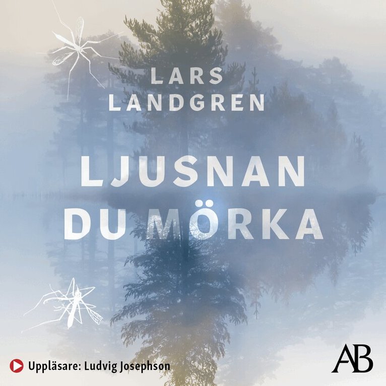 Lars Landgren - Ljusnan du mörka, Ljudbok