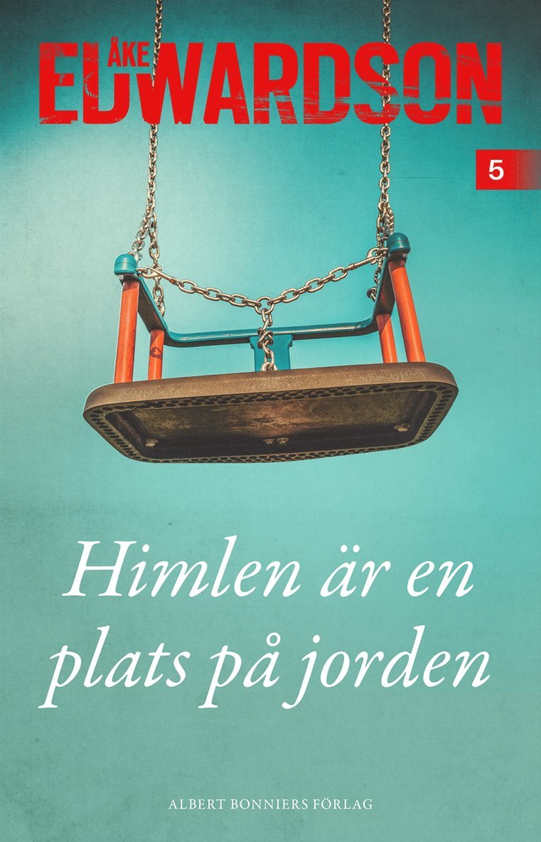 Åke Edwardson - Himlen är en plats på jorden, E-bok