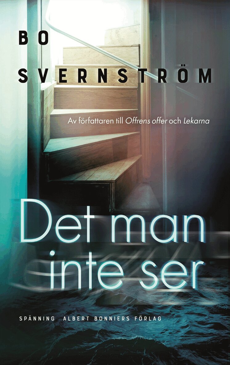 Bo Svernström - Det man inte ser, Inbunden