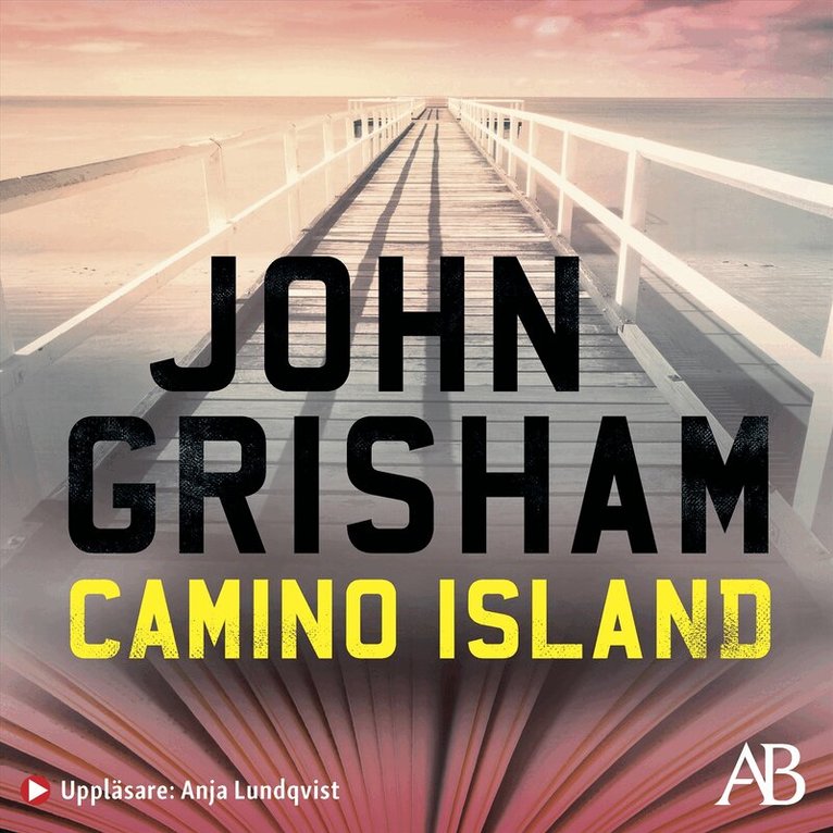 John Grisham - Camino Island, Ljudbok