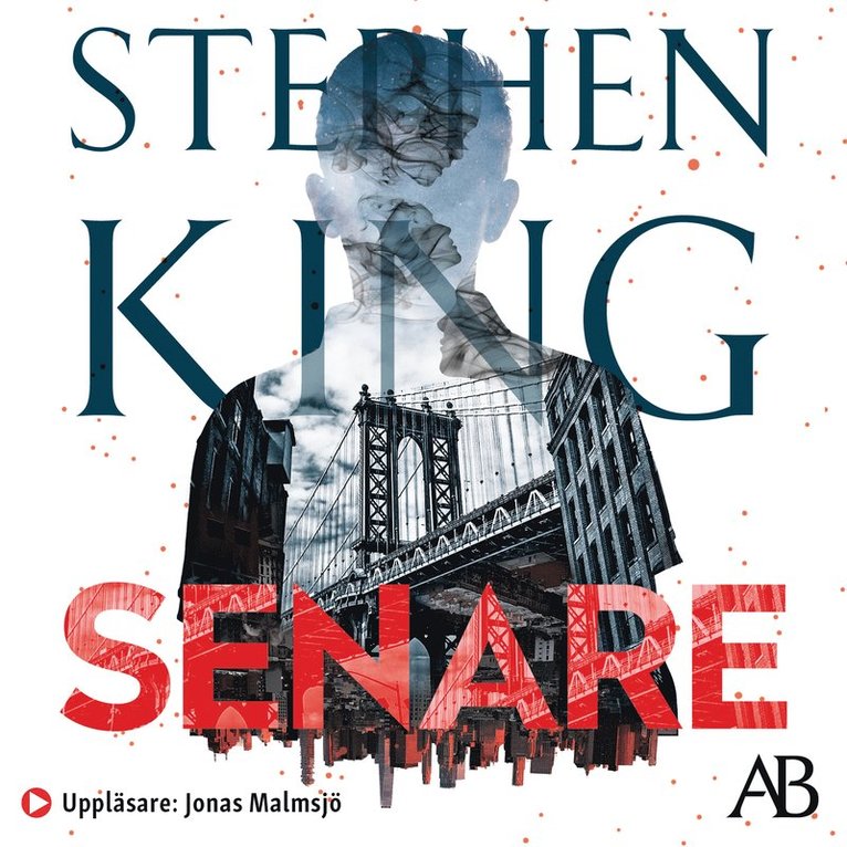 Stephen King - Senare, Ljudbok