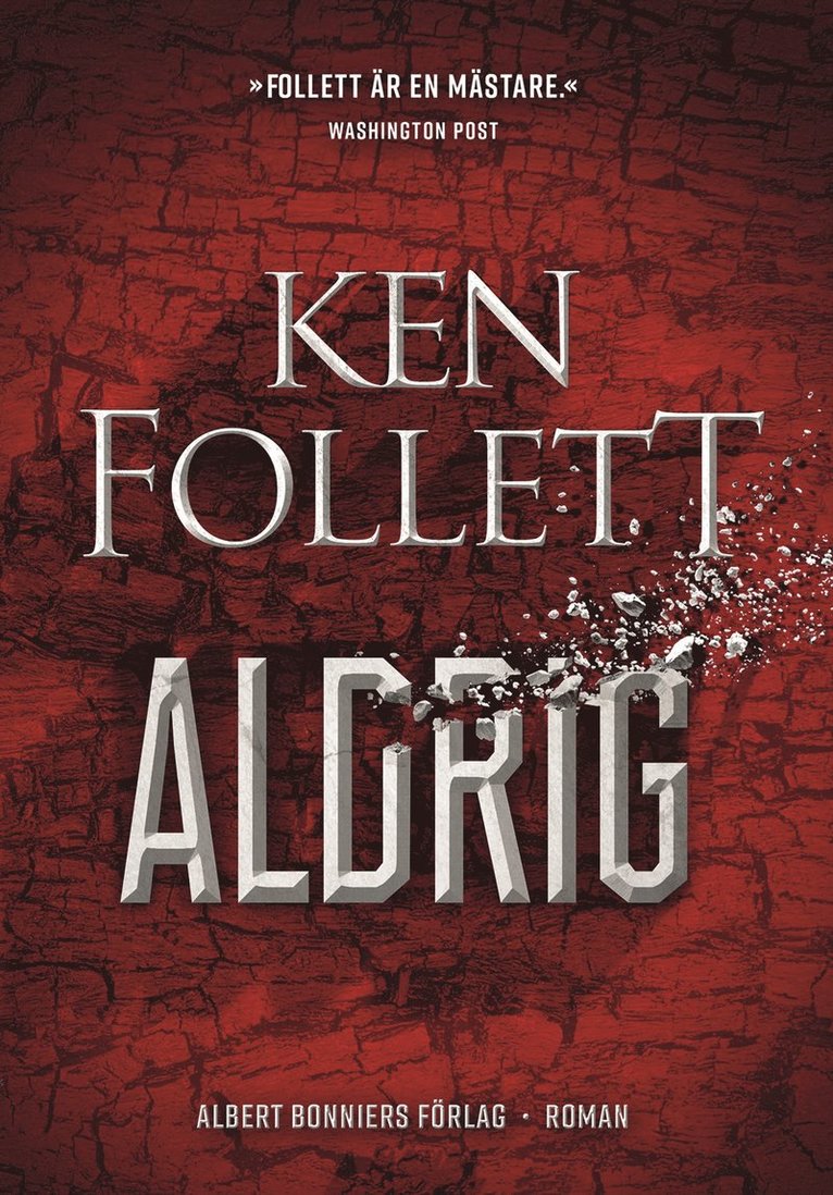 Ken Follett - Aldrig, E-bok