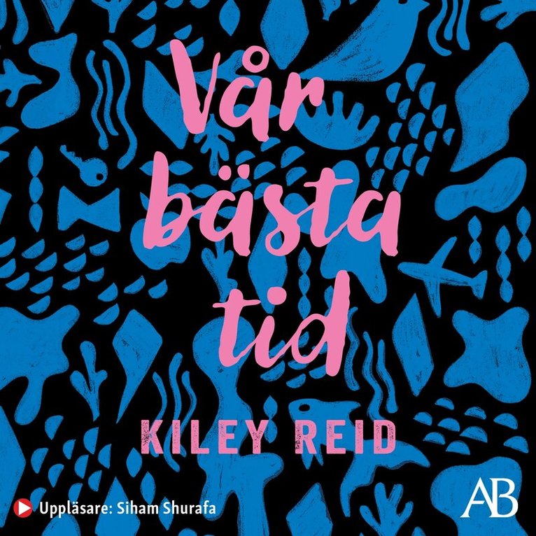 Kiley Reid - Vår bästa tid, Ljudbok