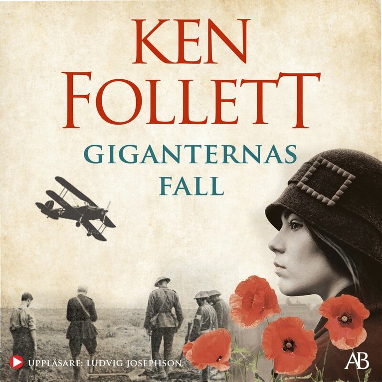 Ken Follett - Giganternas fall, Ljudbok