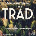 Trd : en vandring i den svenska skogen