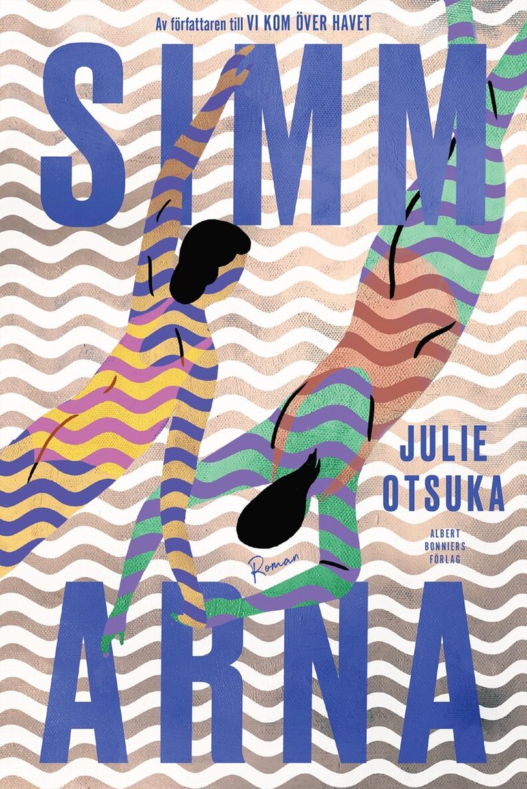 Julie Otsuka - Simmarna, Inbunden