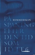 P spaning efter den tid som flytt. VI, Rymmerskan