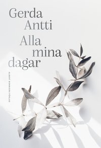 Alla mina dagar