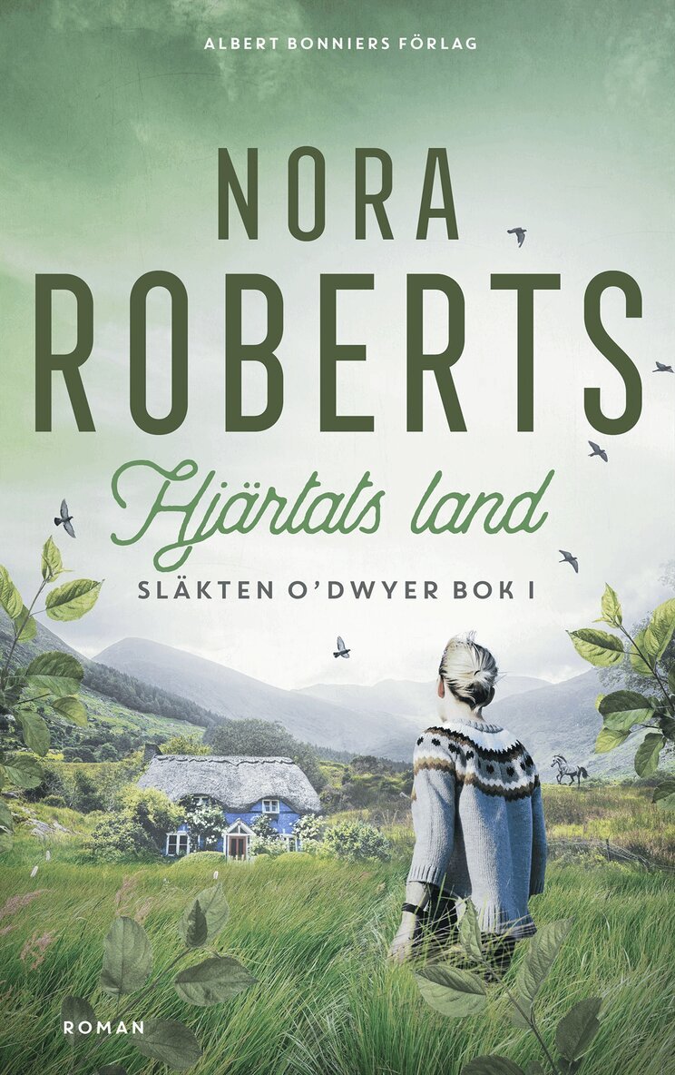 Nora Roberts - Hjärtats land, Inbunden