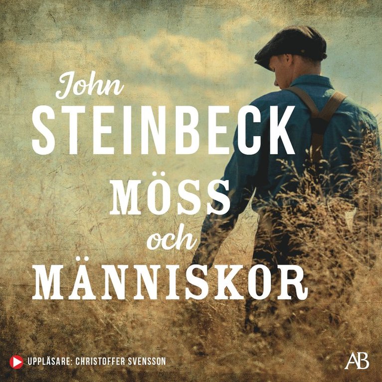 John Steinbeck - Möss och människor, Ljudbok