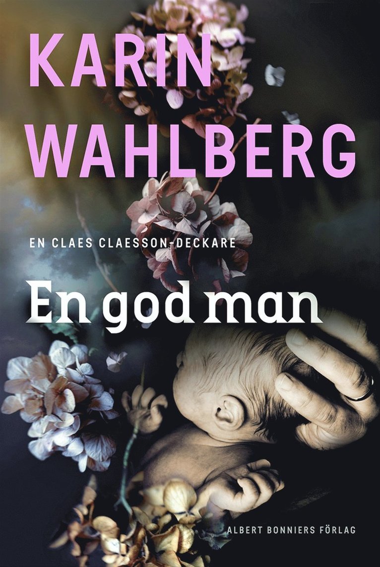 Karin Wahlberg - En god man, E-bok