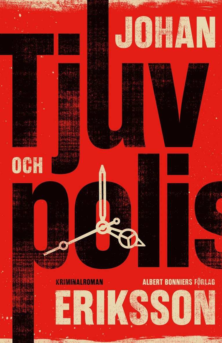 Johan Eriksson - Tjuv och polis, E-bok