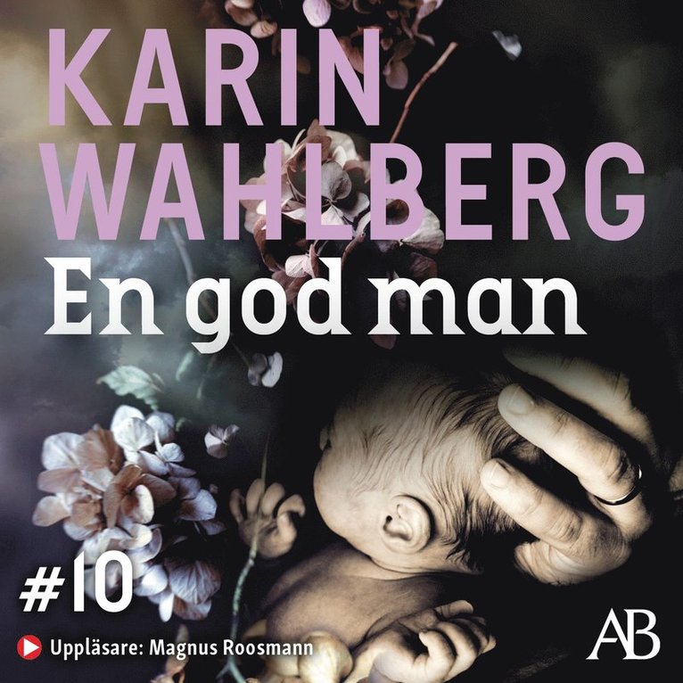 Karin Wahlberg - En god man, Ljudbok