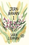 Jernbanan vol. 1, Din tjnare hr ; Vredens barn ; Nabots sten