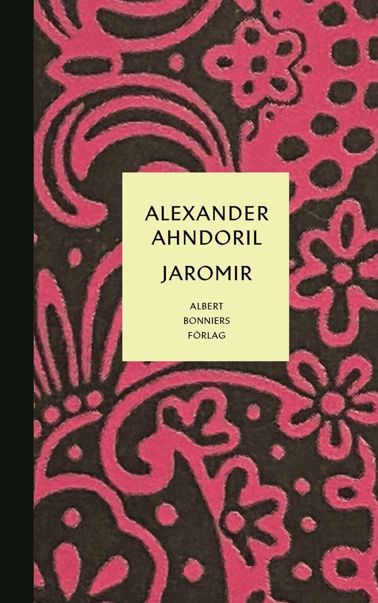 Alexander Ahndoril - Jaromir, E-bok
