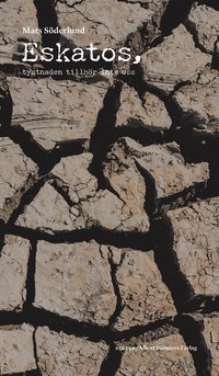 Eskatos, tystnaden tillh�r inte oss