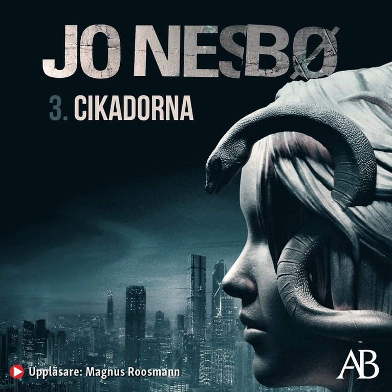 Jo Nesbø - Cikadorna : Novell i Råttön och andra berättelser, Ljudbok