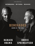 Renegades : born in the USA