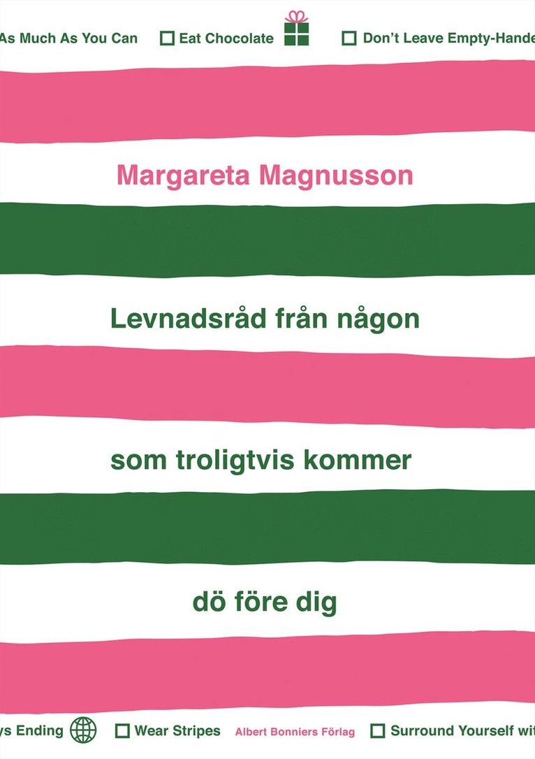 Margareta Magnusson - Levnadsråd från någon som troligtvis kommer dö före dig, E-bok