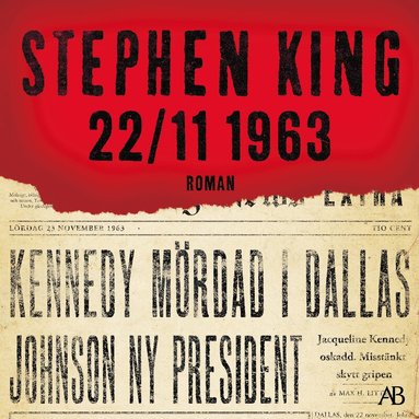 Stephen King - 22/11 1963, Ljudbok