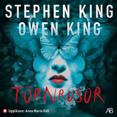 Stephen King, Owen King - Törnrosor, Ljudbok