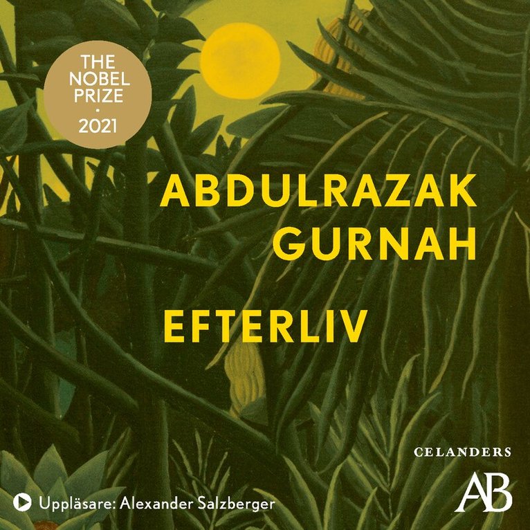 Abdulrazak Gurnah - Efterliv, Ljudbok