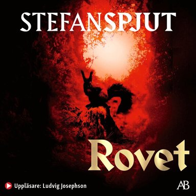 Stefan Spjut - Rovet, Ljudbok