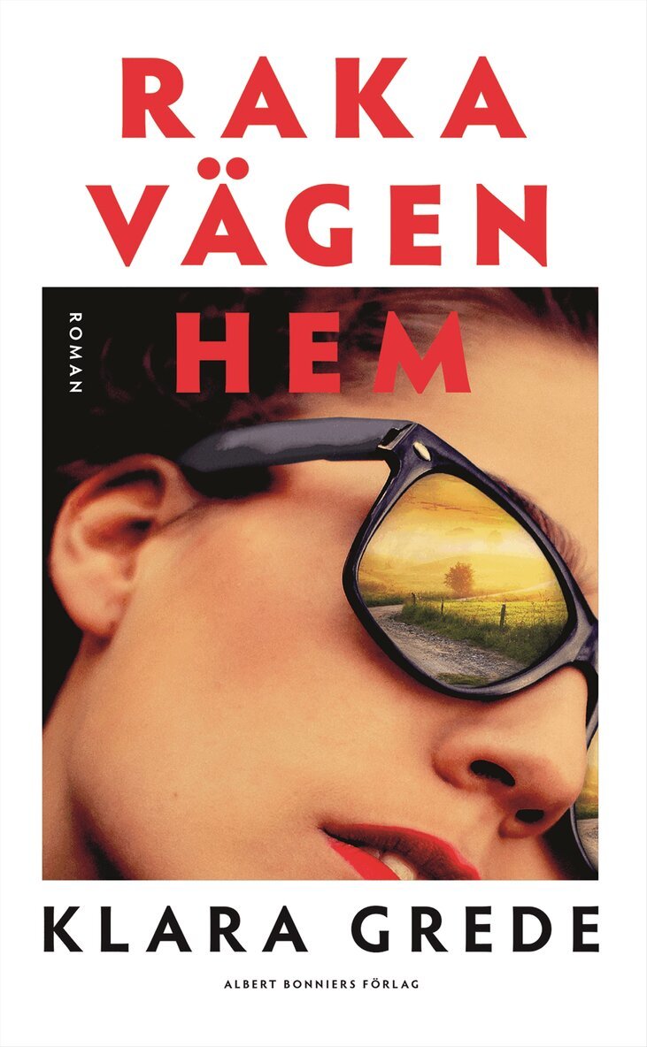 Klara Grede - Raka vägen hem, E-bok