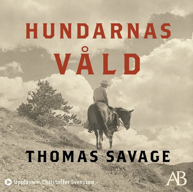 Thomas Savage - Hundarnas våld, Ljudbok